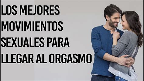 10 posturas sexuales que harán que tu chica llegue al orgasmo a。